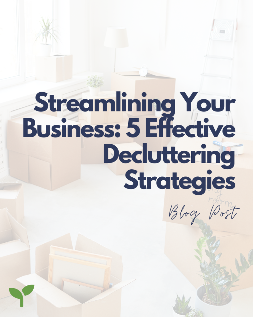 Five Effective Decluttering Strategies